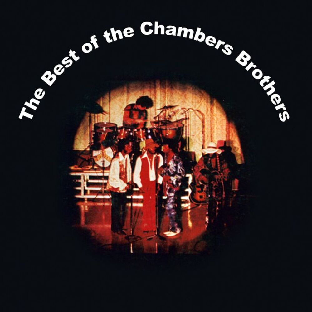 The Chambers Brothers - The Best of the Chambers Brothers  CD